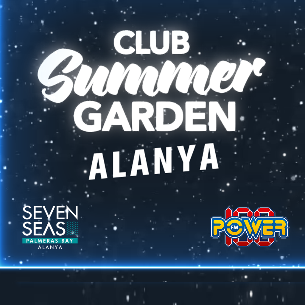 CLUB SUMMER GARDEN ALANYA AÇILIŞ GECESİ - ÇİFT KİŞİLİK KATILIM