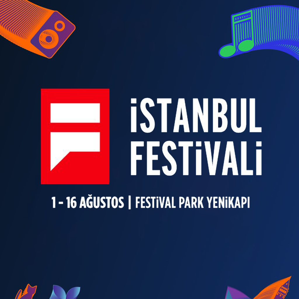 İSTANBUL FESTİVALİ - FESTİVAL PARK YENİKAPI