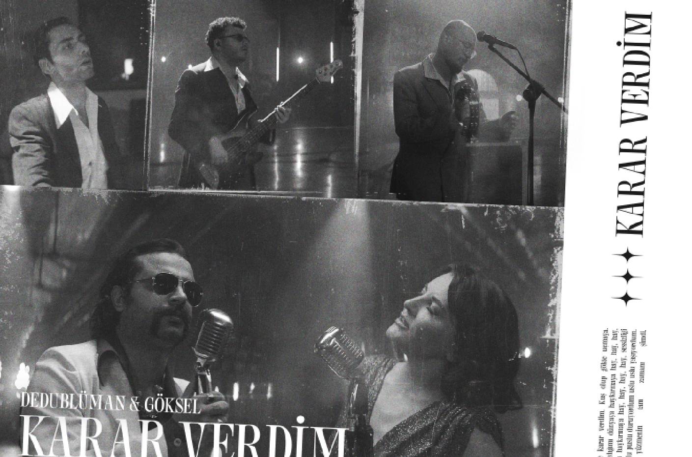 Dedublüman &amp; Göksel \&quot;Karar Verdim\&quot;