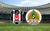 BEŞİKTAŞ'IN KONUĞU ALANYASPOR