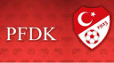 YEDİ KULÜP PFDK'YA SEVK EDİLDİ