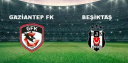 BEŞİKTAŞ, SÜPER LİG'DE YARIN GAZİANTEP FK'YE KONUK OLACAK