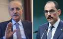 NUMAN KURTULMUŞ, YARIN İBRAHİM KALIN İLE GÖRÜŞECEK