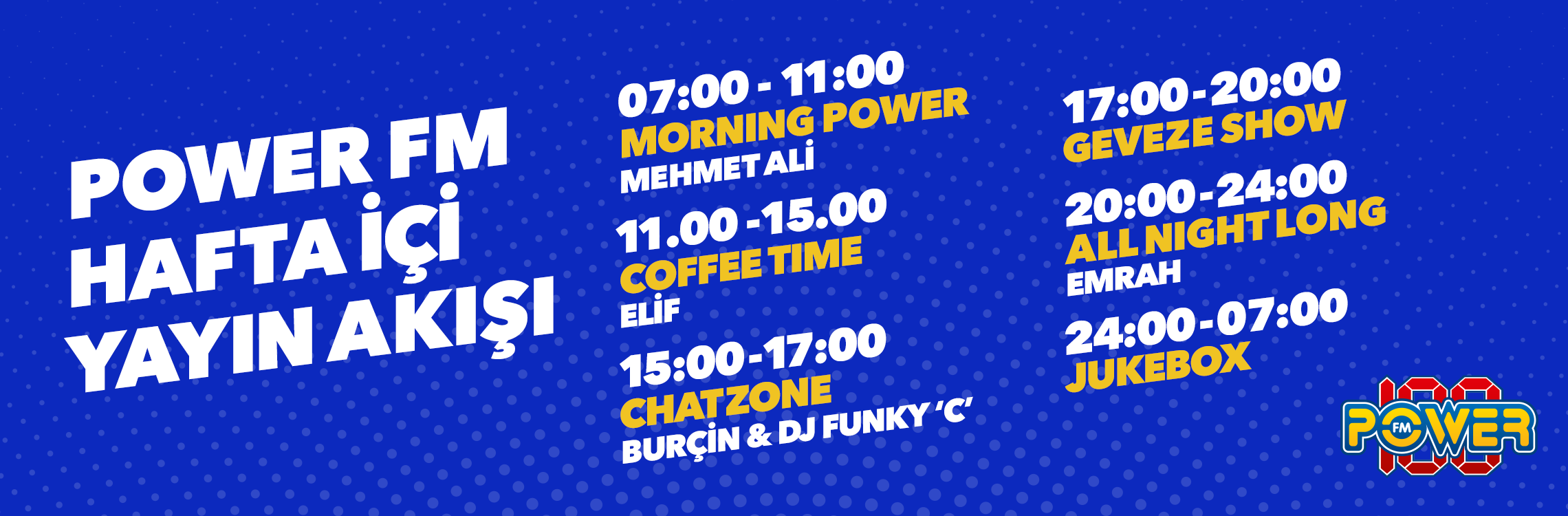 Power Fm Yayın Akısı Hafta İçi