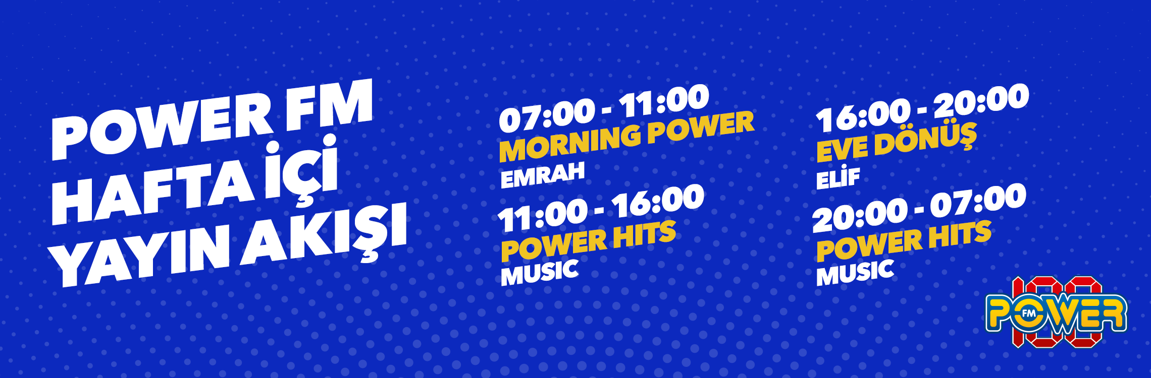 Power Fm yayın akısı agustos