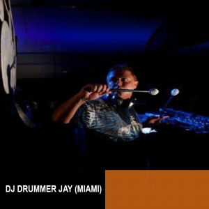 Dj Drummer Jay (Miami)