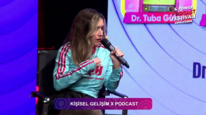Kişisel Gelişim X Podcast Session (Dr. Tuba Güleç & Halı, Kilim, Psikoloji Uzm. Şehval Görmez & Mecbur Muyum? - Ezgi Emel)