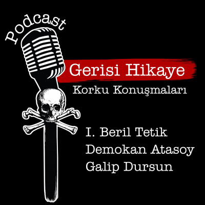 Gerisi Hİkaye Korku Konuşmaları