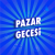 Pazar Gecesi