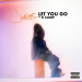 Jacquees & K CAMP - Let You Go