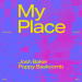 Josh Baker, Poppy Baskcomb - My Place