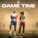 Future x Tyla - Game Time (FIFA World Cup 2026)