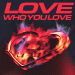 Romy - Love Who You Love [Radio Edit]