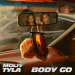Moliy x Tyla - Body Go