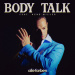 Alle Farben feat Rene Miller - Body Talk