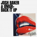 Josh Baker & Omar - Back It Up