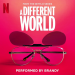 Brandy - A Different World (from the Netflix Series)