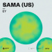 Sama - Ey