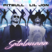 Pitbull feat. Lil Jon - Satalanaaa