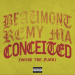 Beaumont/Remy Ma - Conceited (What The F**k)
