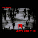 Bob Moses - Leave Like This