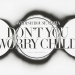 Sweedish House Mafia/Martin - Don't You Worry Child