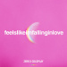 Coldplay - feelslikeimfallinginlove (Zerb Remix)