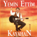 Kayahan - Gözlerinin Hapsindeyim