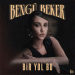 Bengü Beker - Vaktimiz Dar Sevgilim