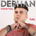 Derhan & İskender Paydaş - İlaç