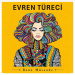 Evren Türeci - Bana Müsaade
