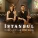 İlyas Yalçıntaş & Ayten Rasul - İstanbul