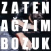 Model - Zaten Ağzım Bozuk