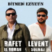 Rafet El Roman & Levent Solmaz - Bitmedi Eziyetin