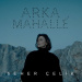 Seher Çelik - Arka Mahalle