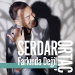 Serdar Ortaç - Farkında Değil