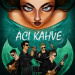 Siren - Acı Kahve