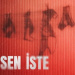 Sertab Erener - Sen İste