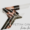 Fettah Can - Aradığım Aşk